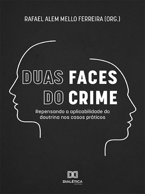 cover image of Duas Faces do Crime